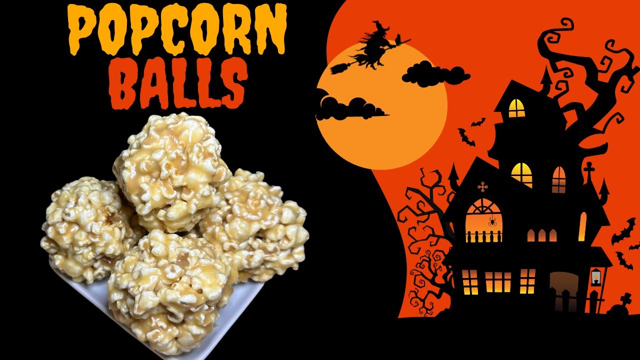 EASY AND CHEWY CARAMEL POPCORN BALLS