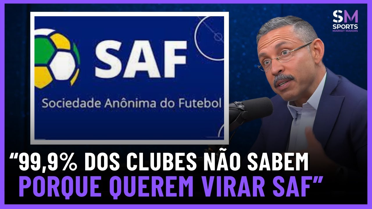 O QUE NINGUÉM TE CONTA SOBRE SAF NO FUTEBOL BRASILEIRO (com Dr Motta) | Sports Market Makers #15