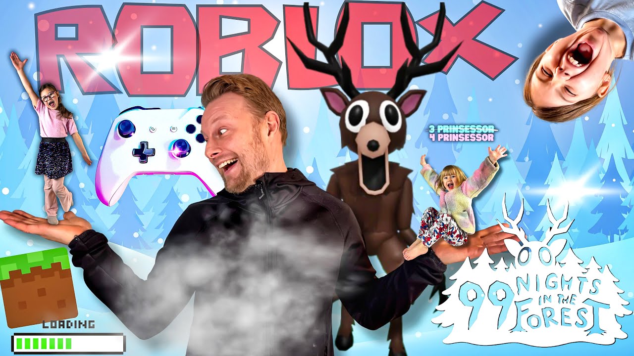 PAPPA SPELAR ROBLOX 99 nights in the forest🪾🐺🦌🌲 Möter Tilly 4år 🎮 -3prinsessor 