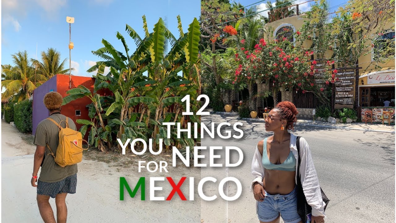12 Things You'll NEED For Your MEXICO Trip, TULUM