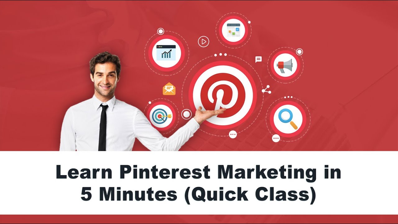 Learn Pinterest Marketing in Five Minutes (Quick Class)