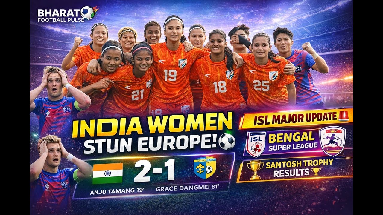 India womens team stun Europe team under new coach😳⚽🤩🇮🇳 ||BSL update | major update on ISL🇮🇳⚽