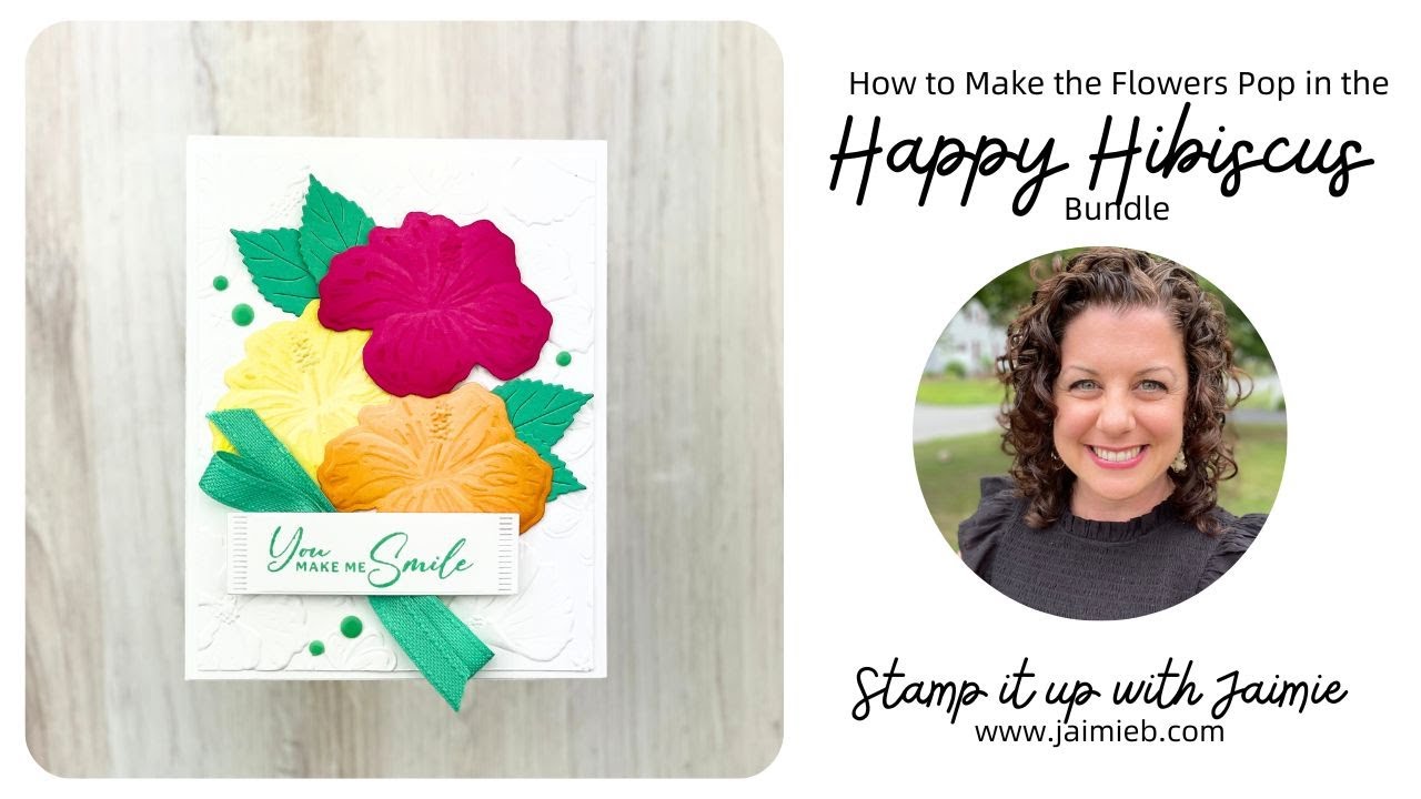 How to Make the Flowers Pop with the Happy Hibiscus Bundle