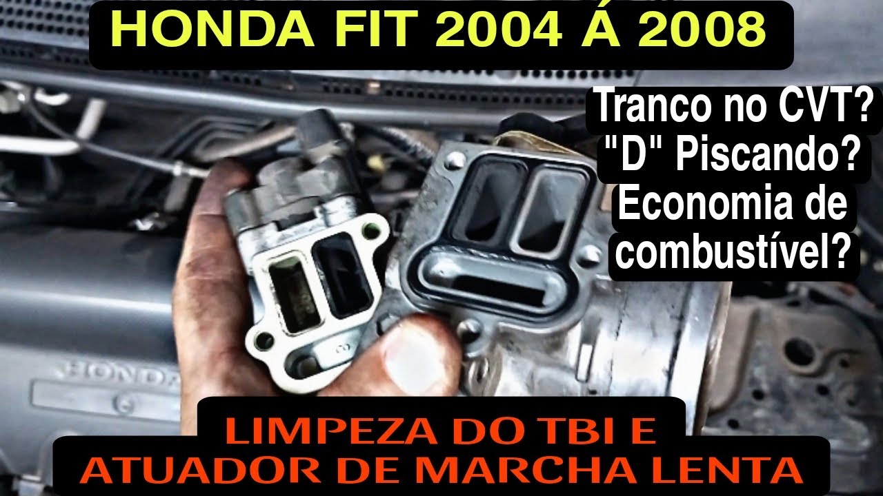 Como Limpar o TBI e o Atuador de Marcha Lenta do Honda Fit 2004 a 2008