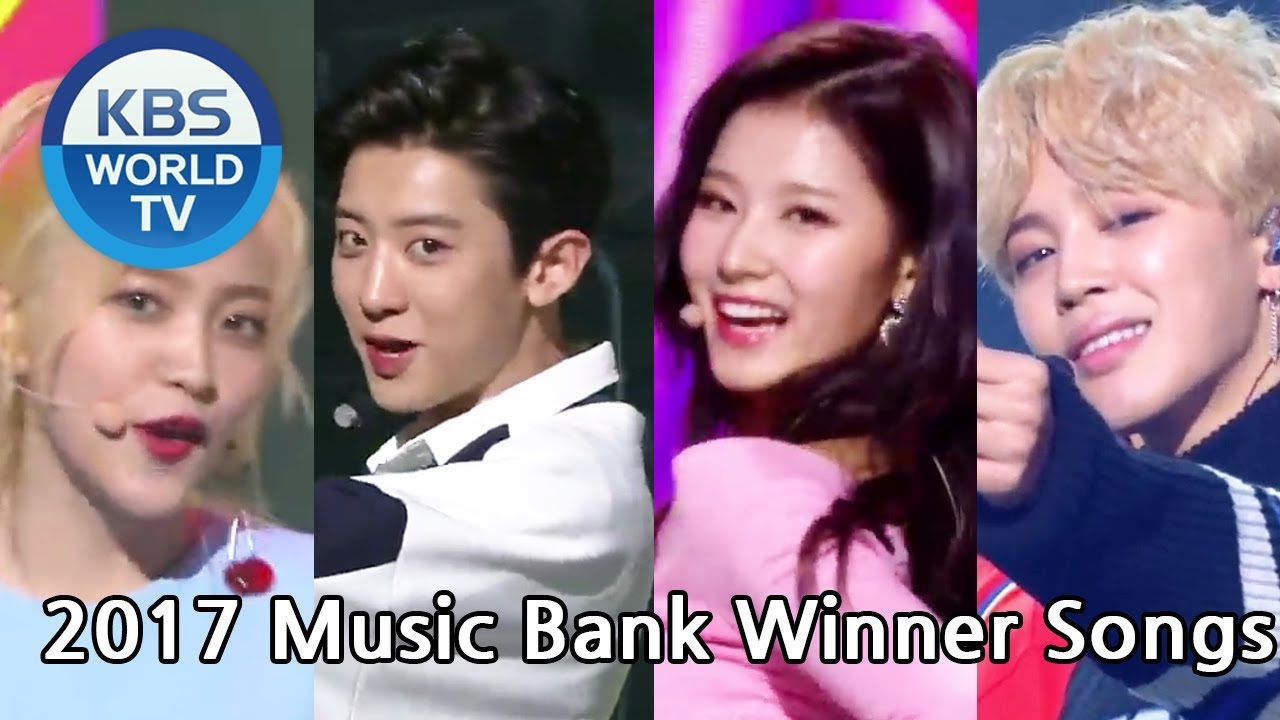 2017 Music Bank Winner Songs | 2017 뮤직뱅크 1위 노래 [MUSIC BANK / Editor's Picks]