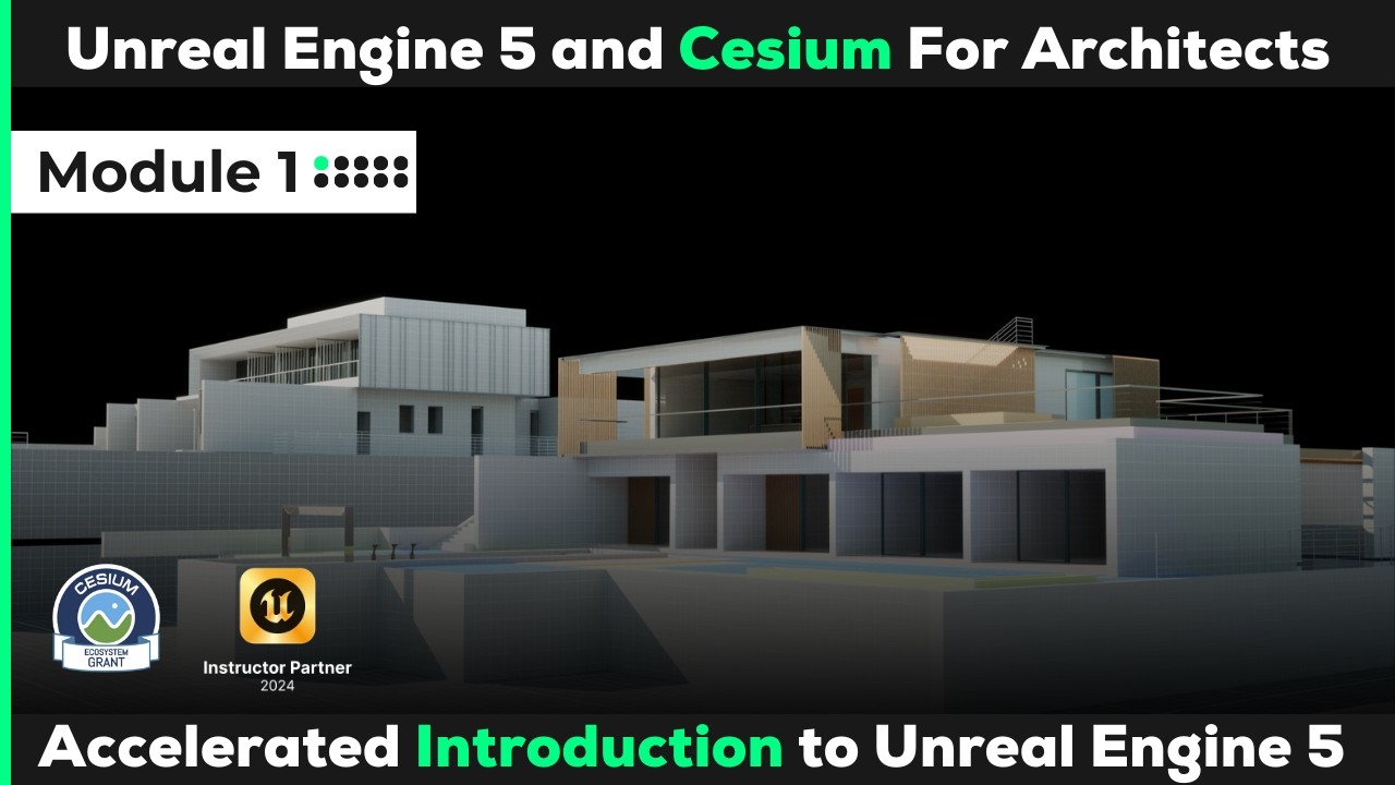 Unreal Engine 5 For Architects | Module 1 (Free Course)