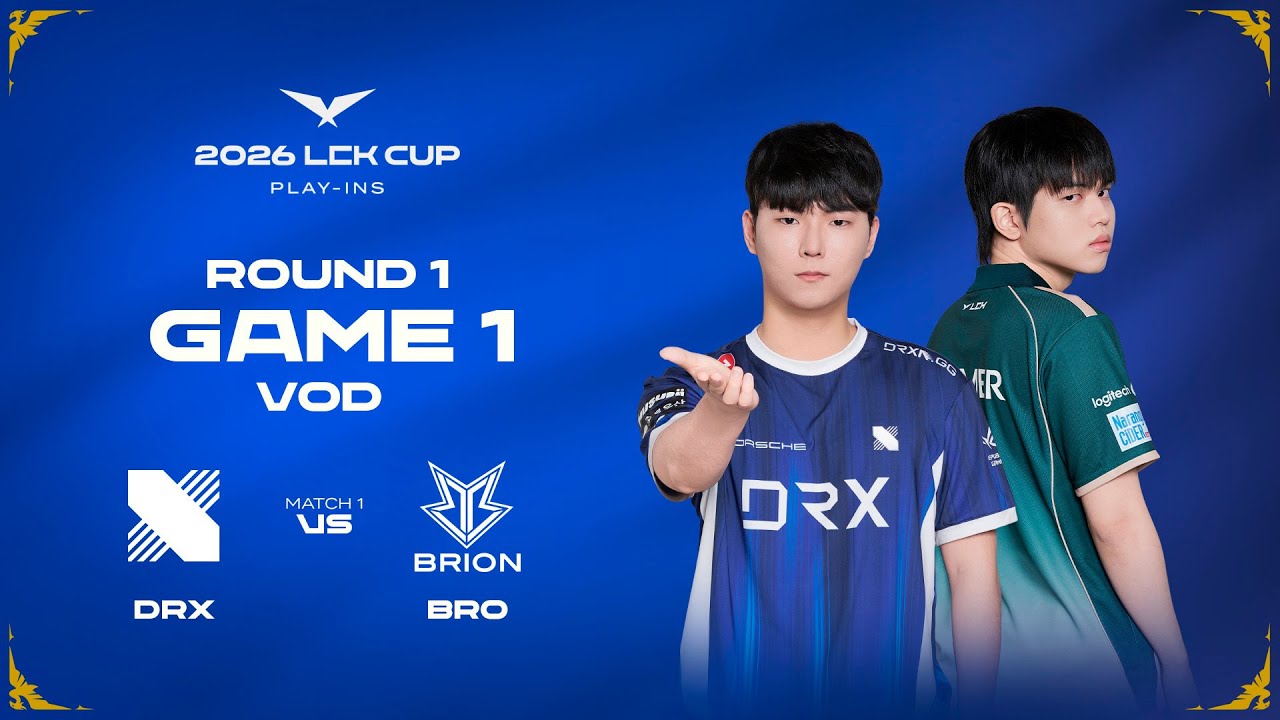 DRX vs BRO | Play-Ins Round 1 Game 1 | 2026 LCK CUP