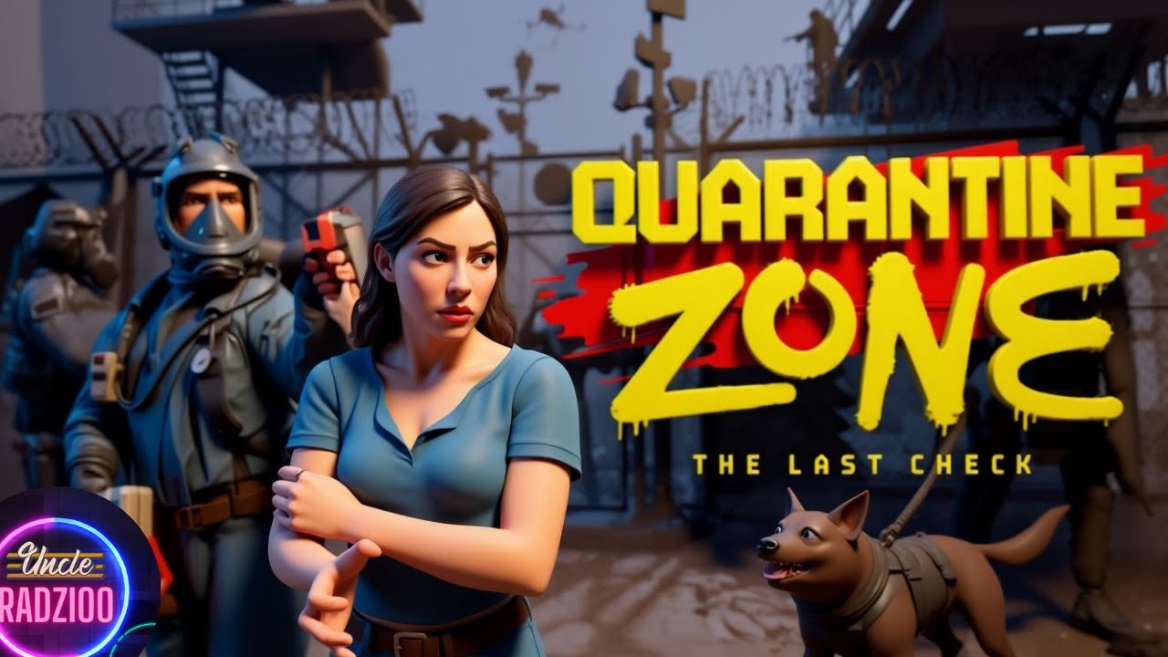 ➕ Quarantine Zone The Last Check ➕ - Początek Końca #1