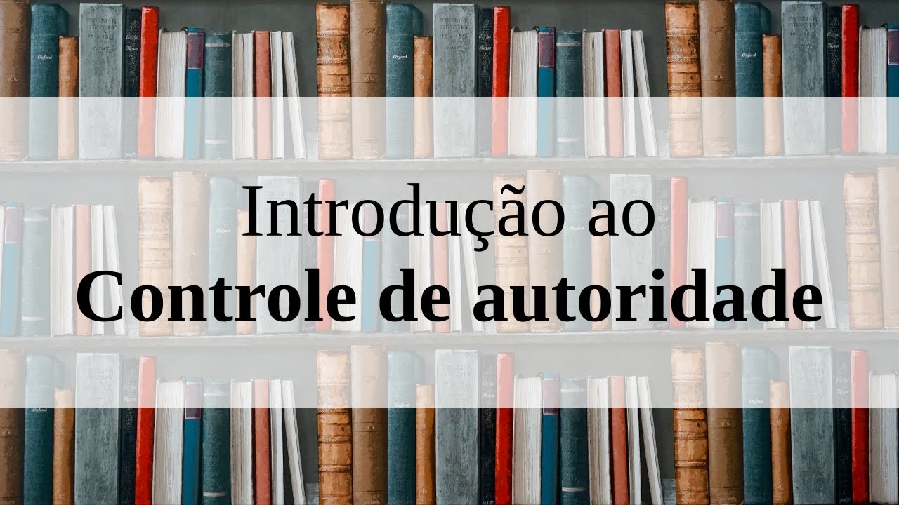Introdução ao controle de autoridade