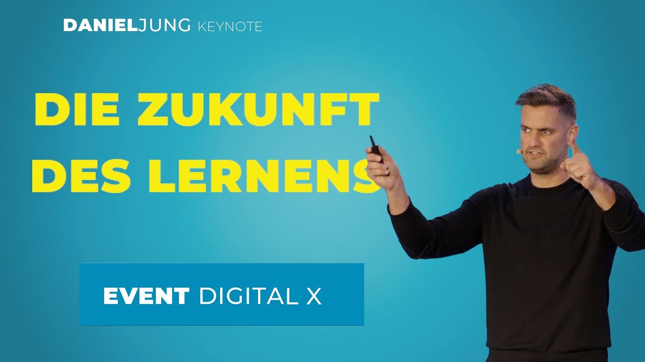 Wie Künstliche Intelligenz das Lernen individualisiert | Daniel Jung Keynote @DigitalX
