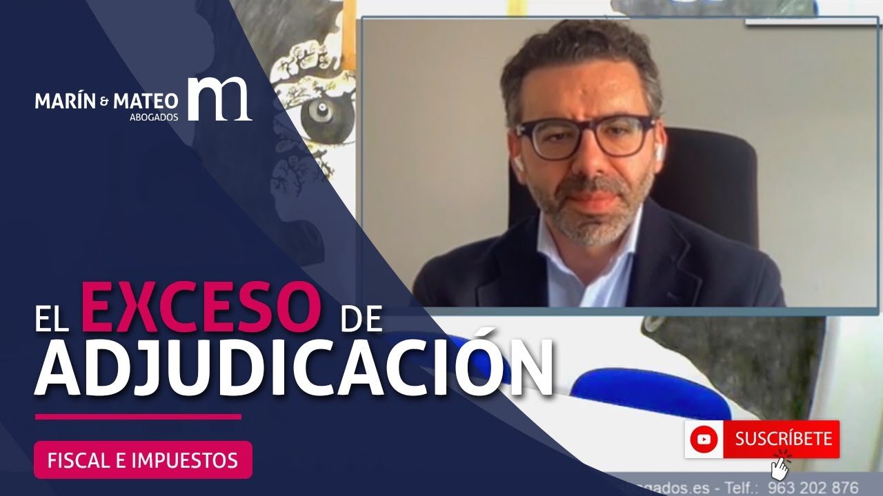 El EXCESO de ADJUDICACIÓN en las herencias