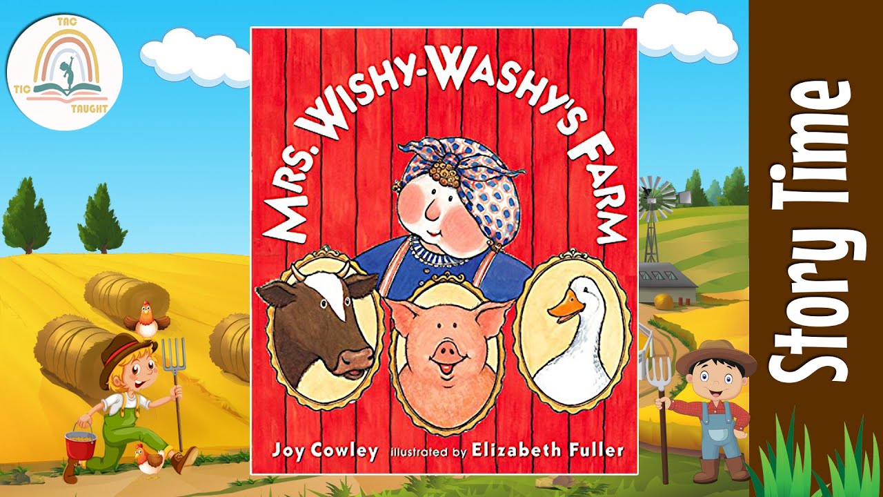 MRS WISHY-WASHY'S FARM by Joy Cowley ~ Kids Book Storytime, Kids Book Read Aloud, Bedtime Stories