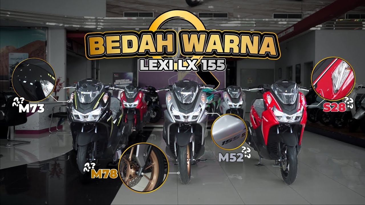 REVIEW DETAIL WARNA YAMAHA LEXI LX 155 | BEDAH WARNA EP. 1