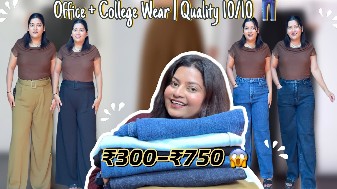₹300–₹750 Trouser & Jeans Haul 😍 | KOTTY Brand | College & Office Wear | Try-On