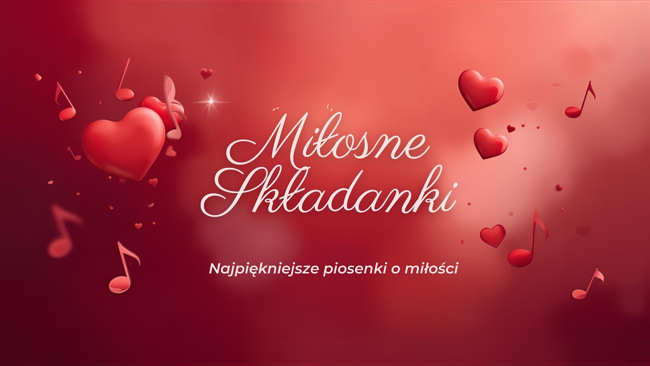 ❤️Najpiękniejsze Historie Miłości ❤️Piosenki pełne uczuć, ciepła i chwil które zostają w sercu ❤️
