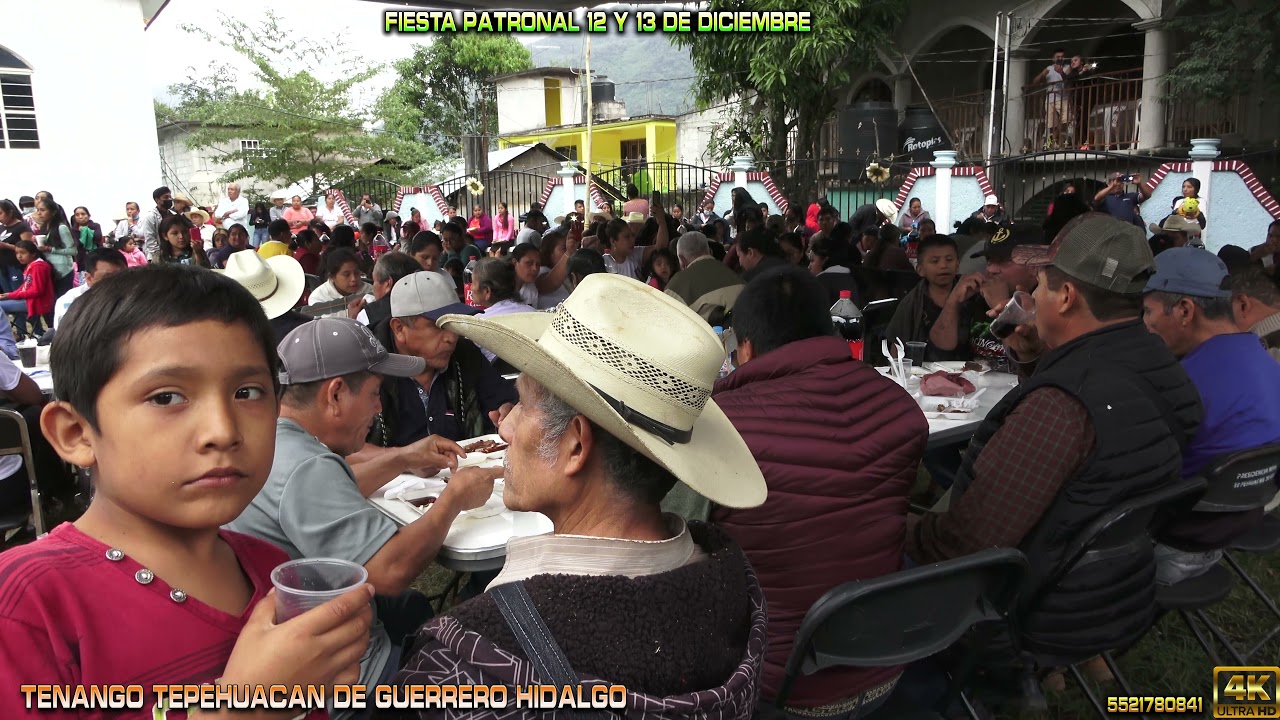 FIESTA PATRONAL TENANGO TEPEHUACAN DE GUERRERO 12 DE DICIEMBRE 2021 SEGUNDA PARTE PARTE