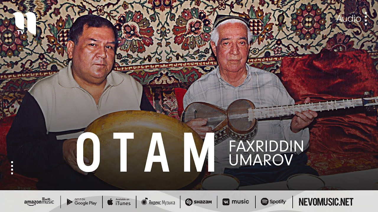 Faxriddin Umarov - Otam (audio)