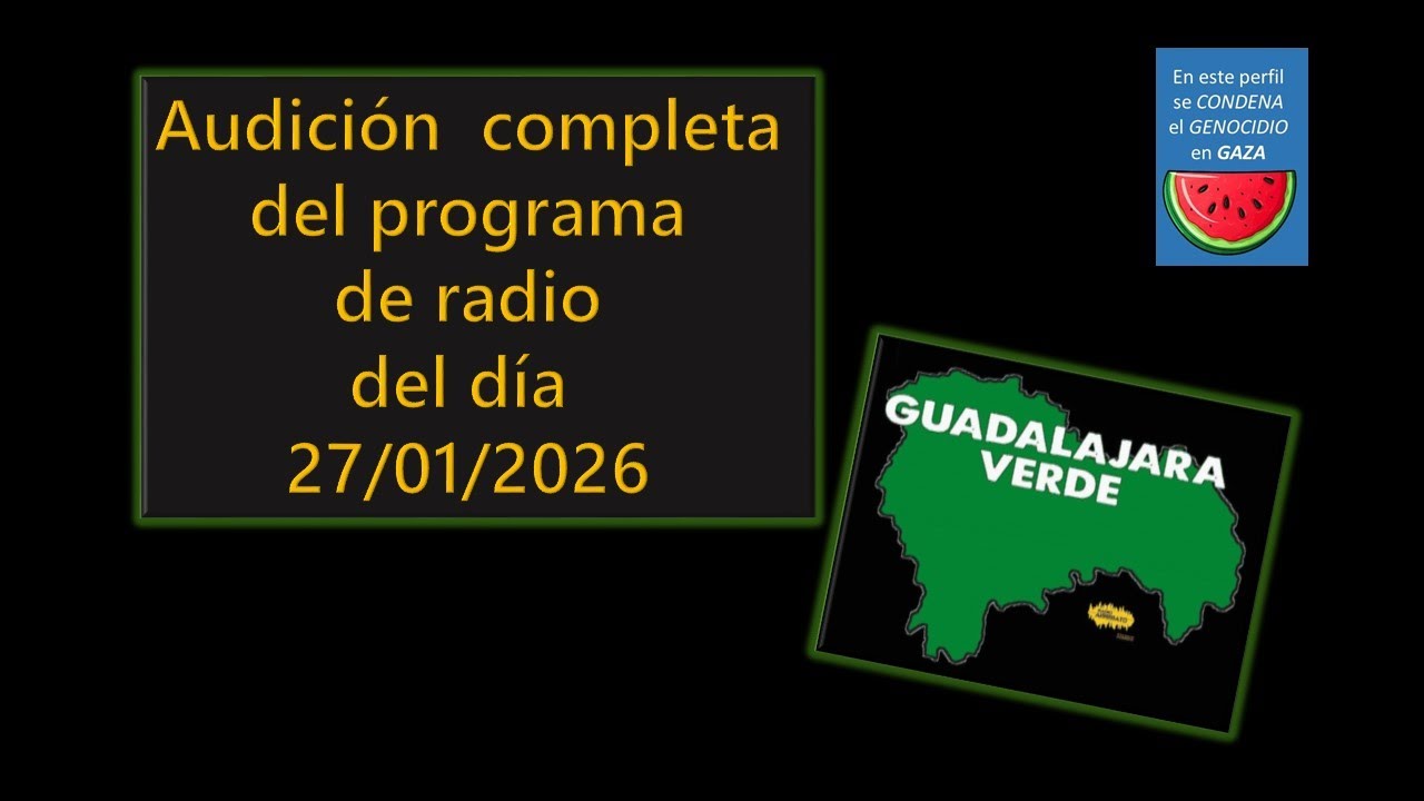 Audición completa del programa de radio Nº 14 27 01 2026 -   JR.Econoplasta y Alerta Greenwashing