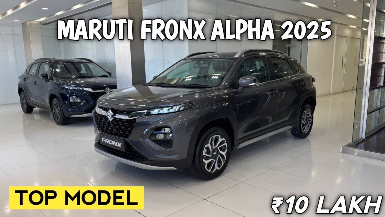 Maruti Fronx Alpha Top Model 2025 | Fronx Top Model 2025