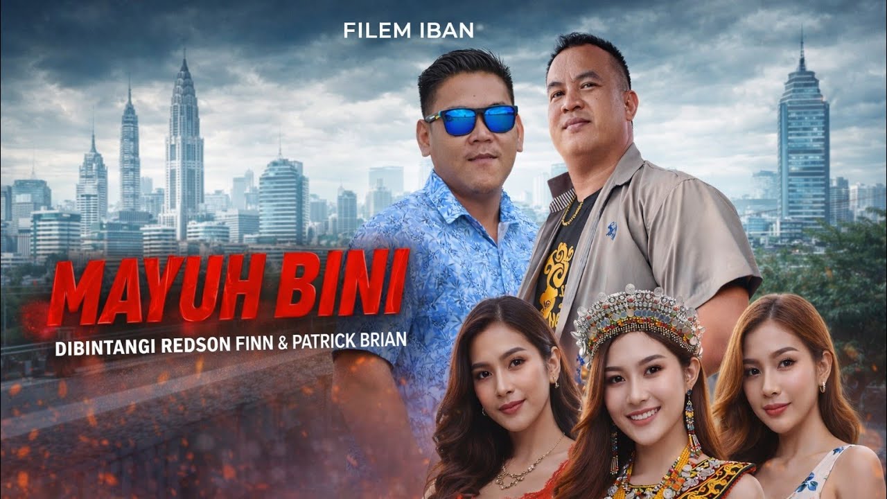 Drama Iban 2026: Mayuh Bini