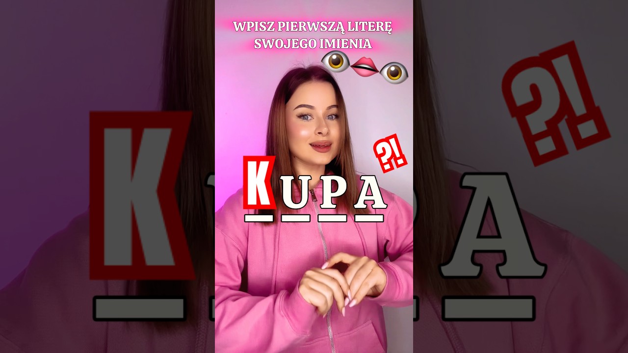 PIERWSZA LITERA TWOJEGO IMIENIA&hellip;