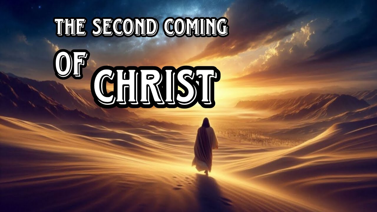 A Message from Jesus: The second coming of Christ