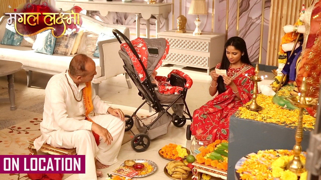 Mangal Lakshmi | Karan Ne Rakha Bacchi Ka Naam, Bacchi Ka Humdard Bana Karan | On Location
