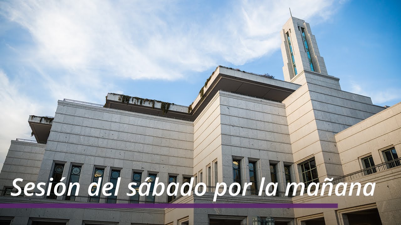 Sesión del sábado por la mañana | Abril 2022 Conferencia General