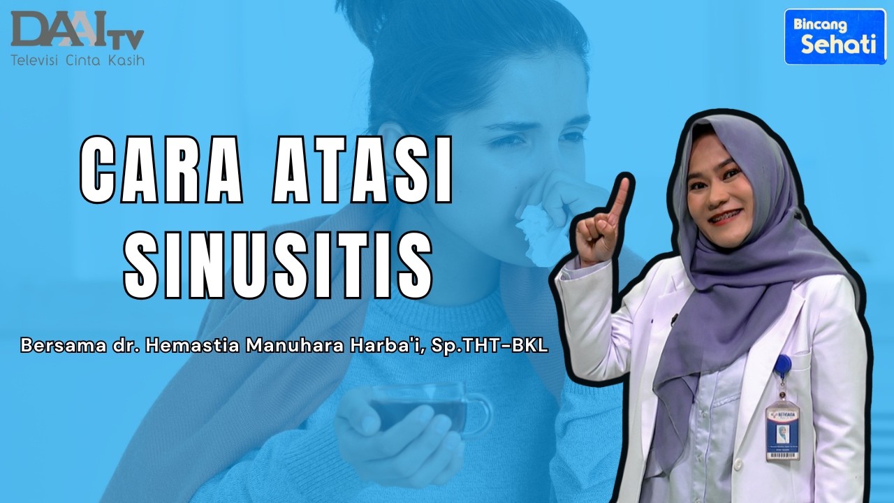 Tips Redakan Hidung Tersumbat | Bincang Sehati DAAI TV
