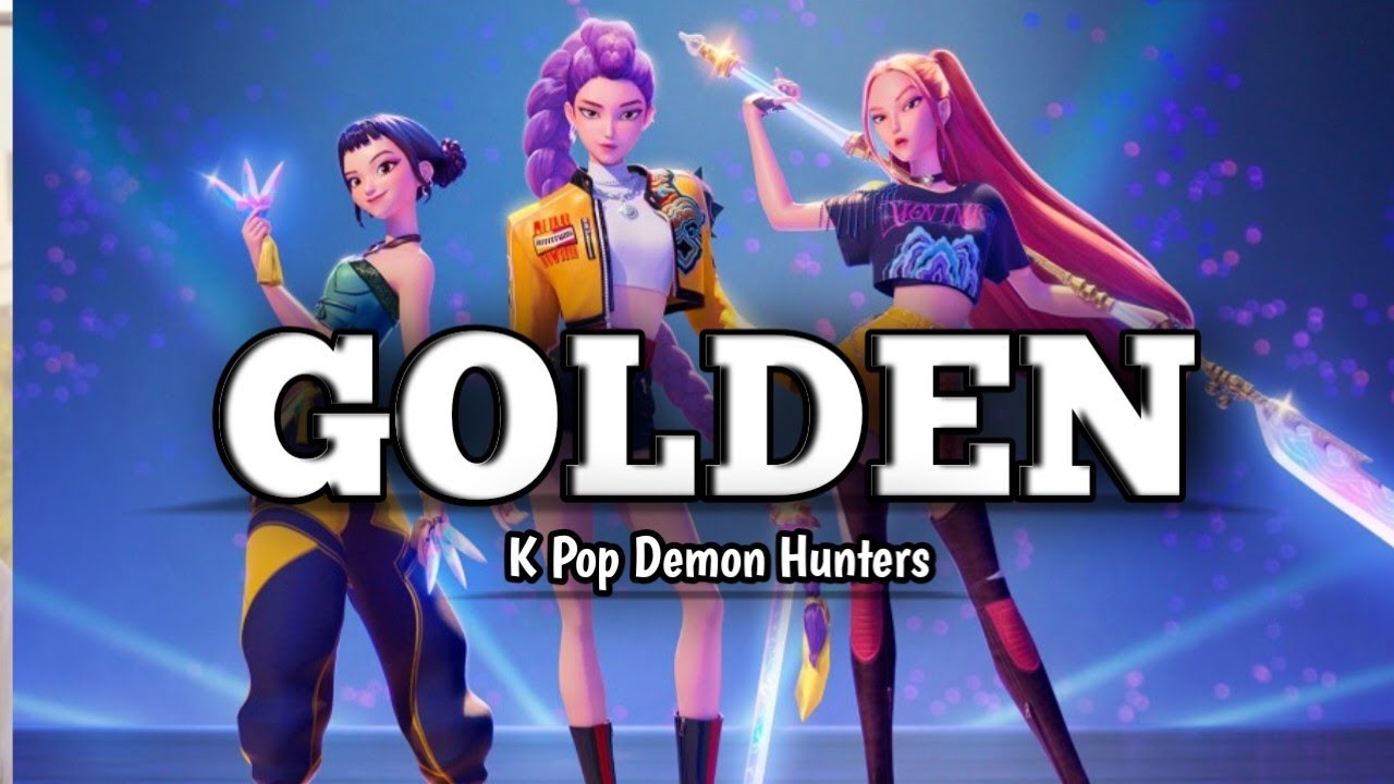 GOLDEN - Official Lyrics  | K Pop Demon Hunters 