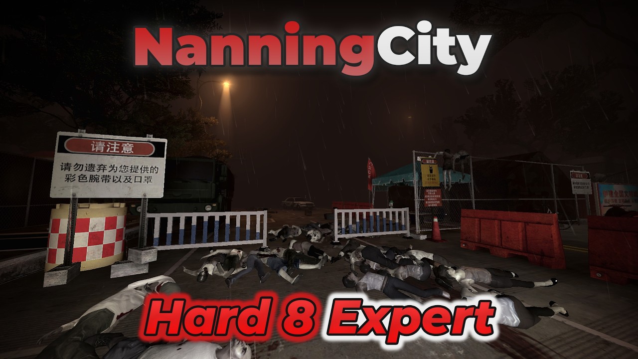 L4D2 - NanningCity V1.15.1 on Hard 8 Expert (Custom Campaign)
