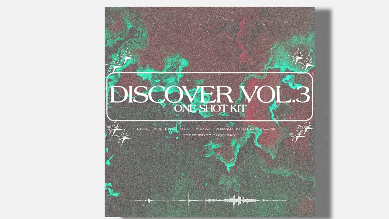 [FREE]100+ DISCOVER 3 - Ambient One shot kit [The Weeknd,Don Toliver,Nav]