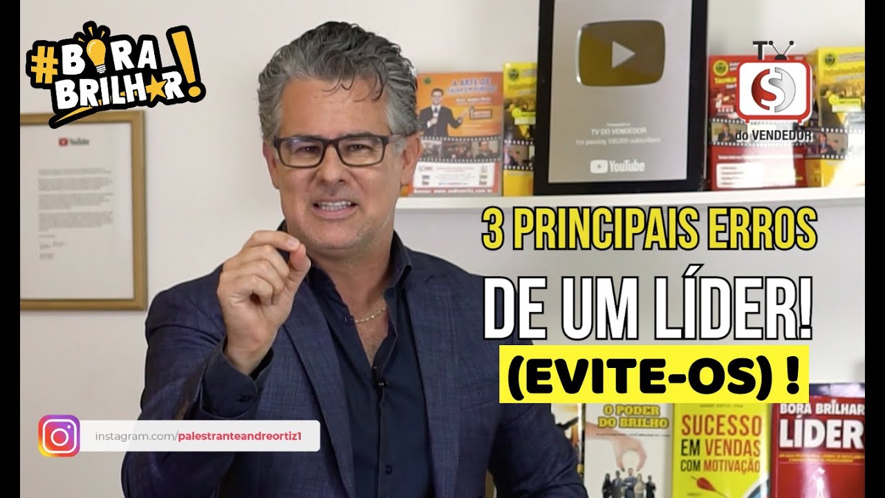 Os 3 principais ERROS de um L&Iacute;DER !