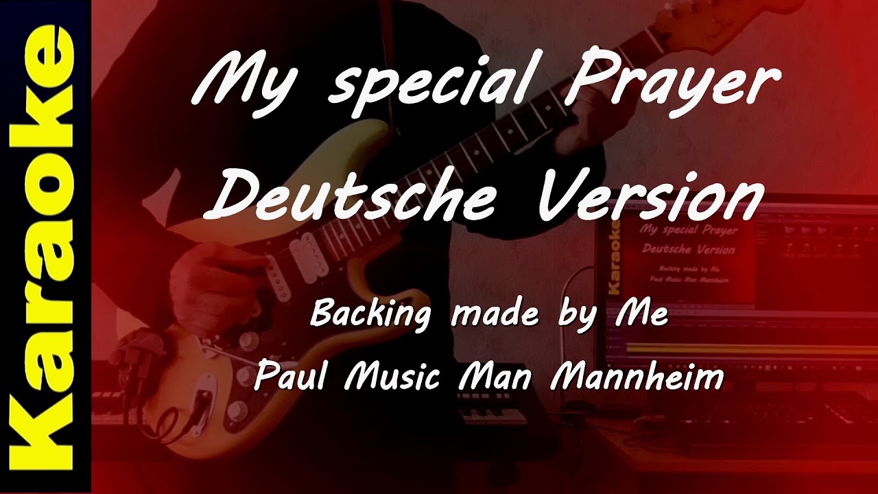 My special Prayer - Karaoke Deutsch - Mein Lied für Maria - Instrumental Guitar Backing
