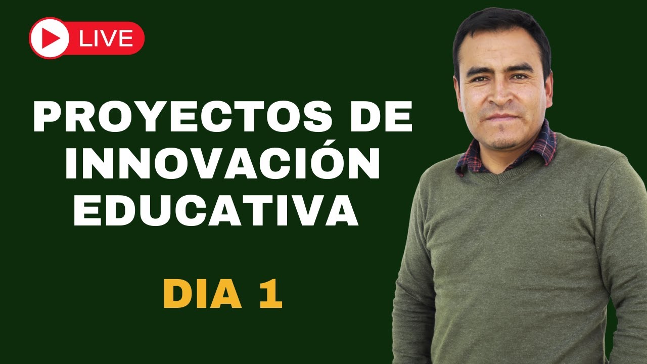 DÍA 1: WEBINAR PROYECTOS DE INNOVACIÓN EDUCATIVA (18/10/2025)