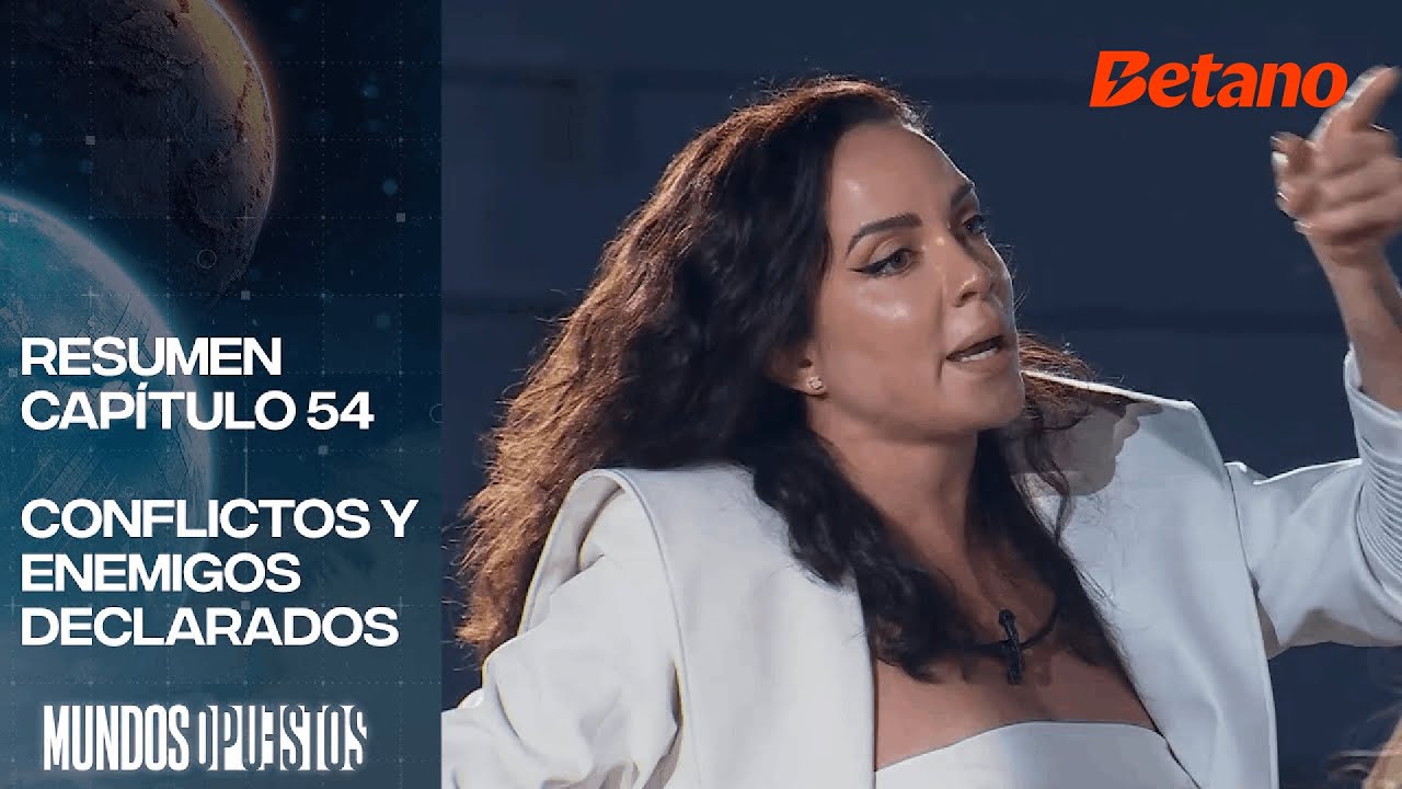 Resumen Mundos Opuestos | Capítulo 54 | Canal 13