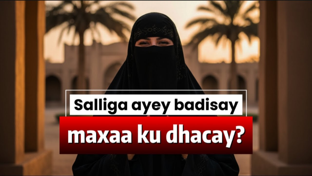 Salliga Ibraahiimiyada ayey badisay😱Maxaa ku dhcay?