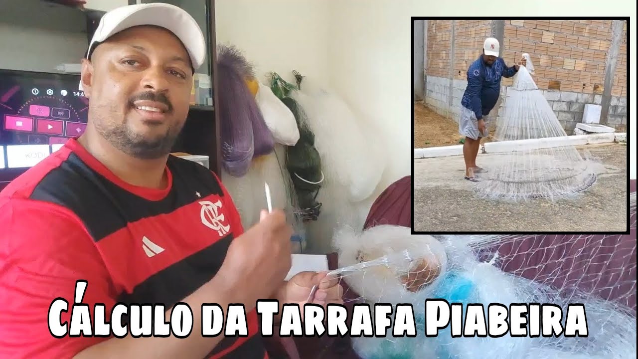 Cálculo da Tarrafa Piabeira
