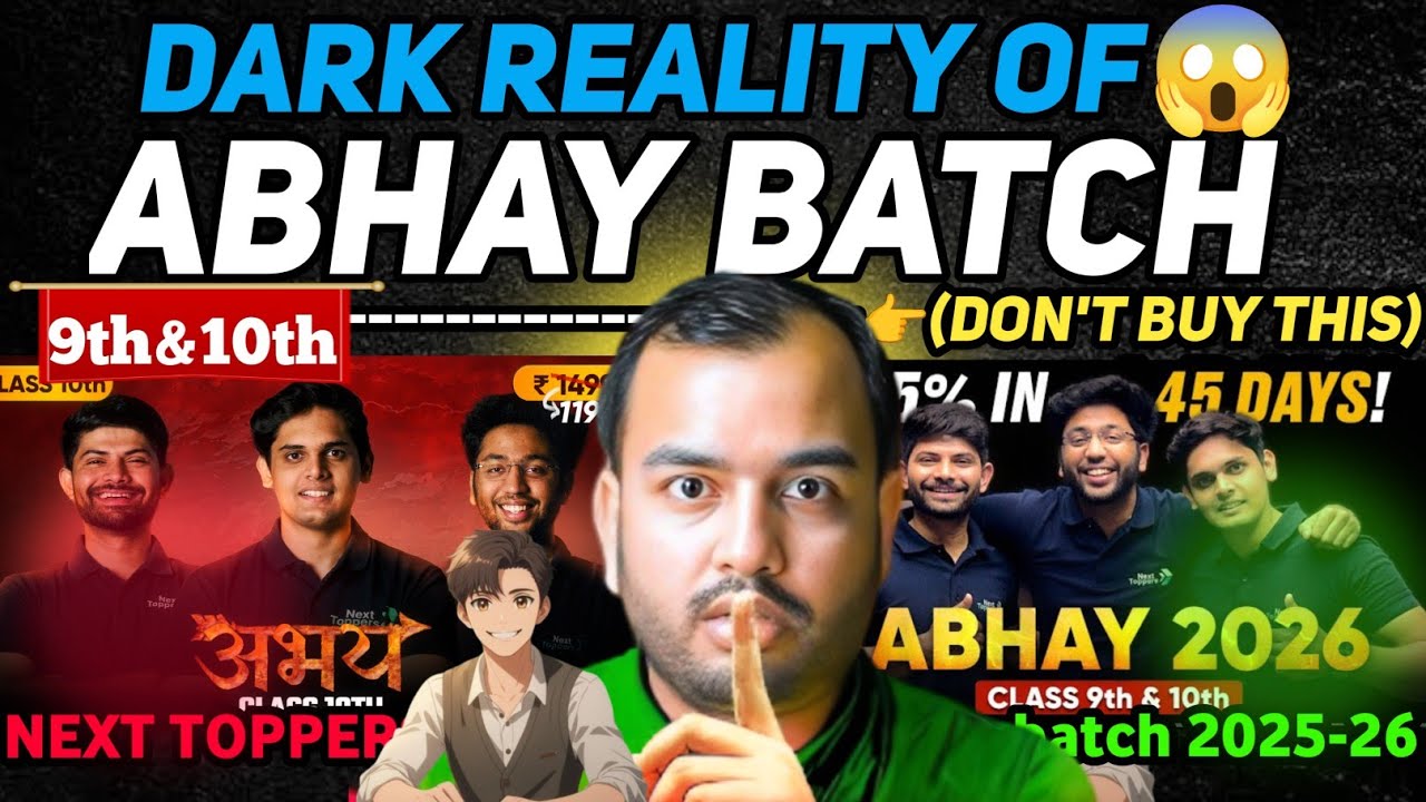 Dark Reality of Abhay Batch 2026 | Next Toppers Honest Review