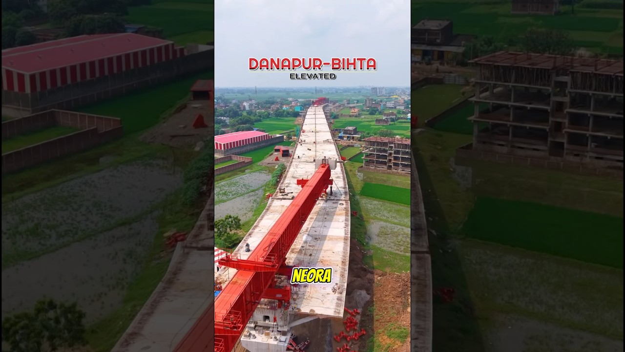 17 kms Long Elevated😱| Danapur Bihta Elevated | Bihta Danapur 4 Lane Road Update #nhai #shorts