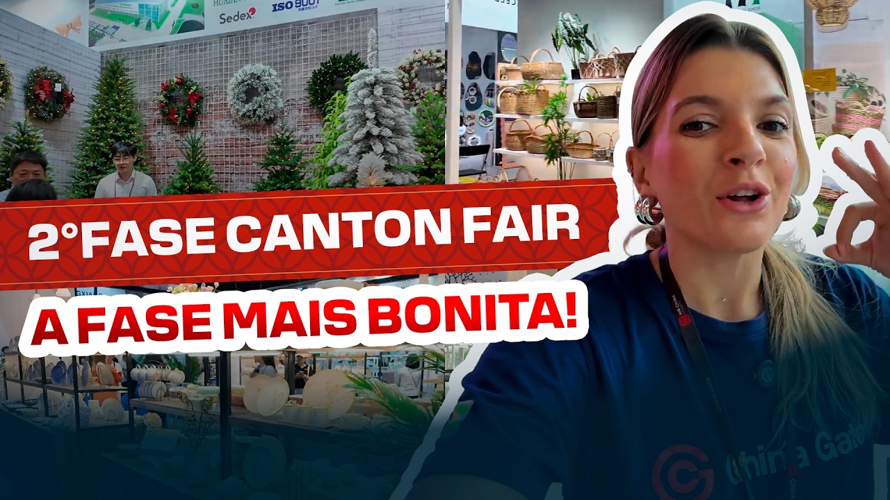 CG na China: Por dentro da Canton Fair - Fase 2 - China Gate Importação