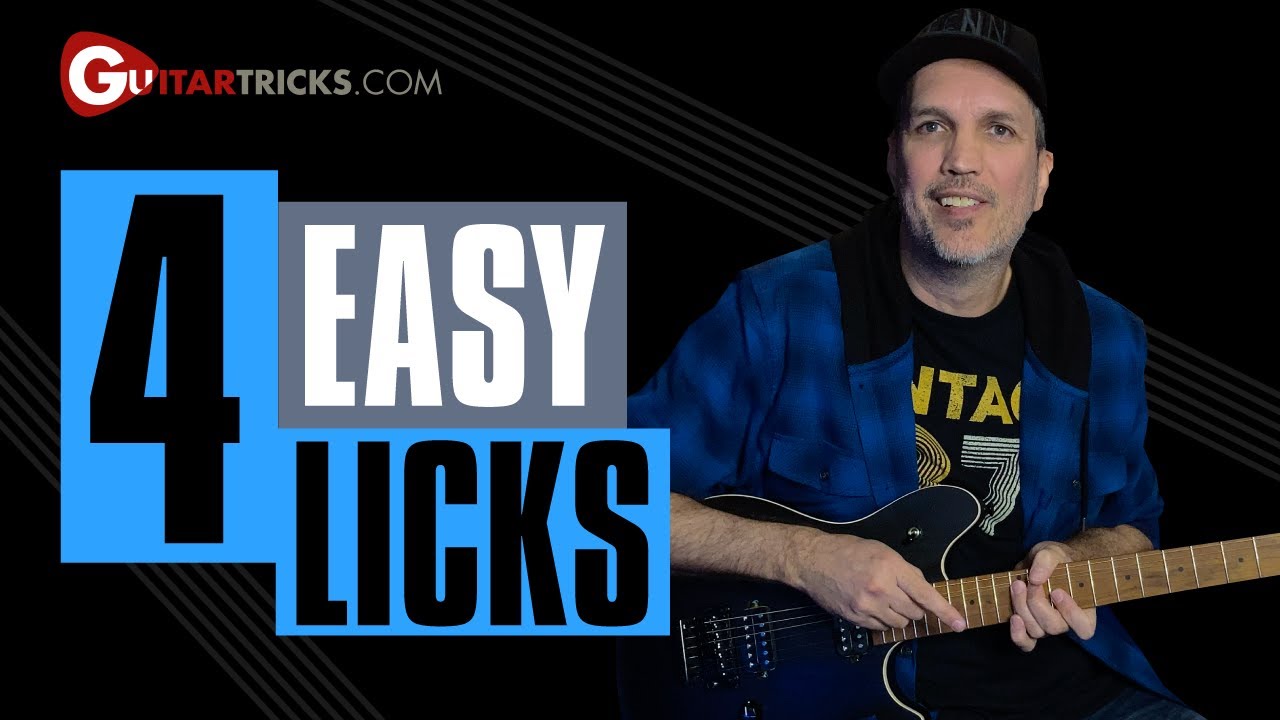 4 Easy Guitar Licks You NEED To Know | Guitar Tricks