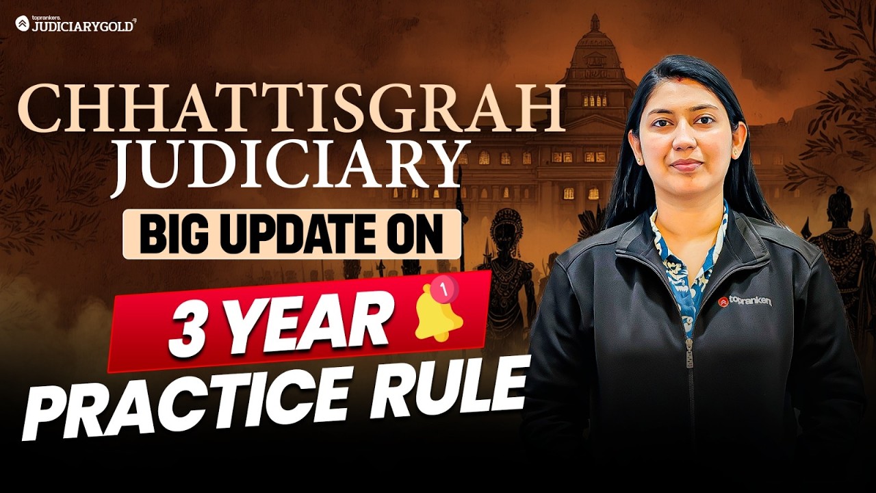 Chhattisgarh Judiciary Big Update: 3-Year Practice Rule Explained! ⚖️ | Judiciary Gold