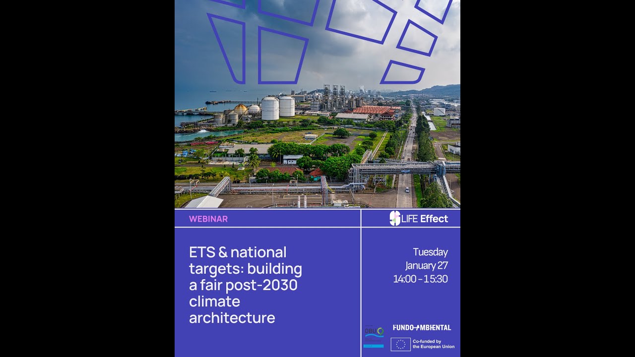 ETS Talk| ETS & national targets: Building a fair post‑2030 climate architecture