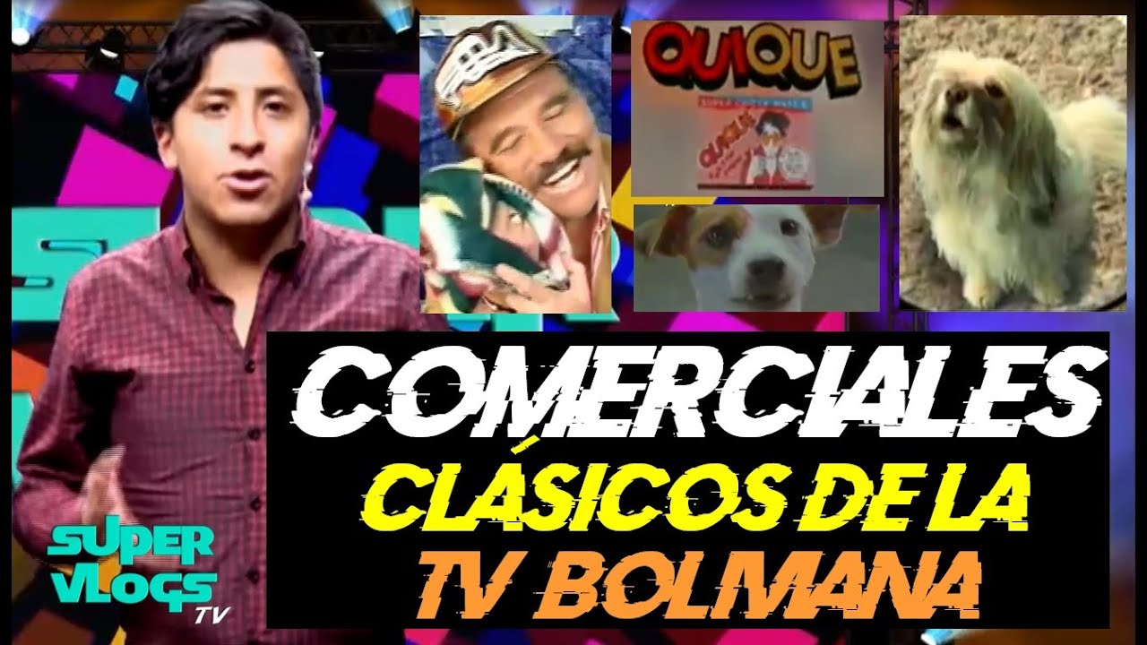 COMERCIALES CLÁSICOS DE LA TV BOLIVIANA (SUPERVLOGS TV#4)