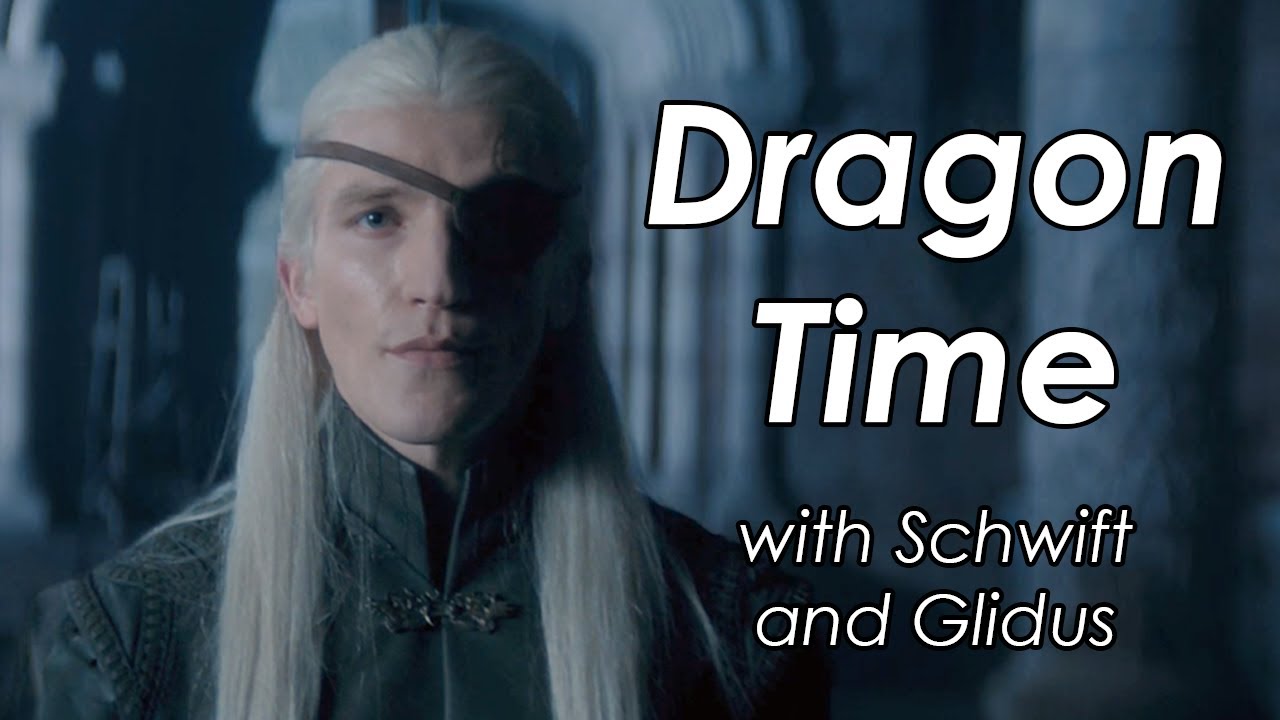 Regent &mdash; Dragon Time with Schwift and Glidus (House of the Dragon S2E05)