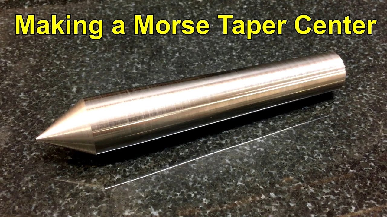 Making a #3 Morse Taper Center