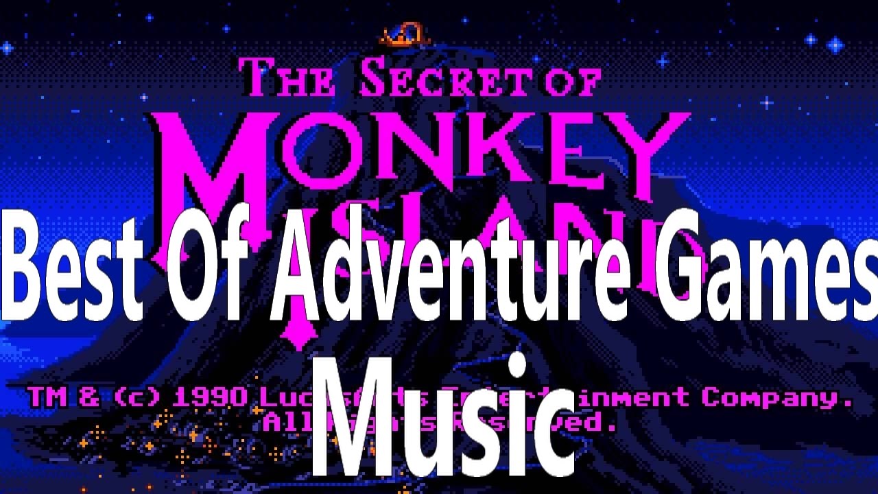 {Best Of} - Adventure Games Music 🔎🎧🔊