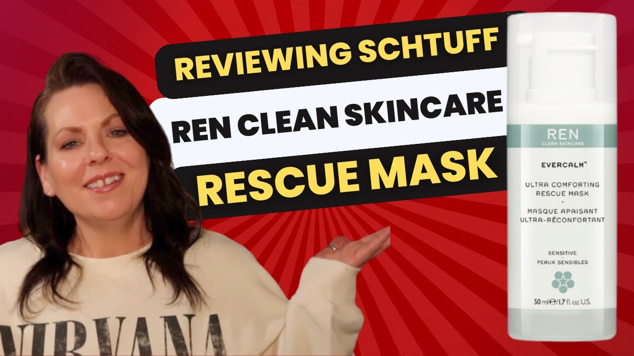This Mask Saved My Red, Sensitive Skin | REN Evercalm Rescue Mask Review