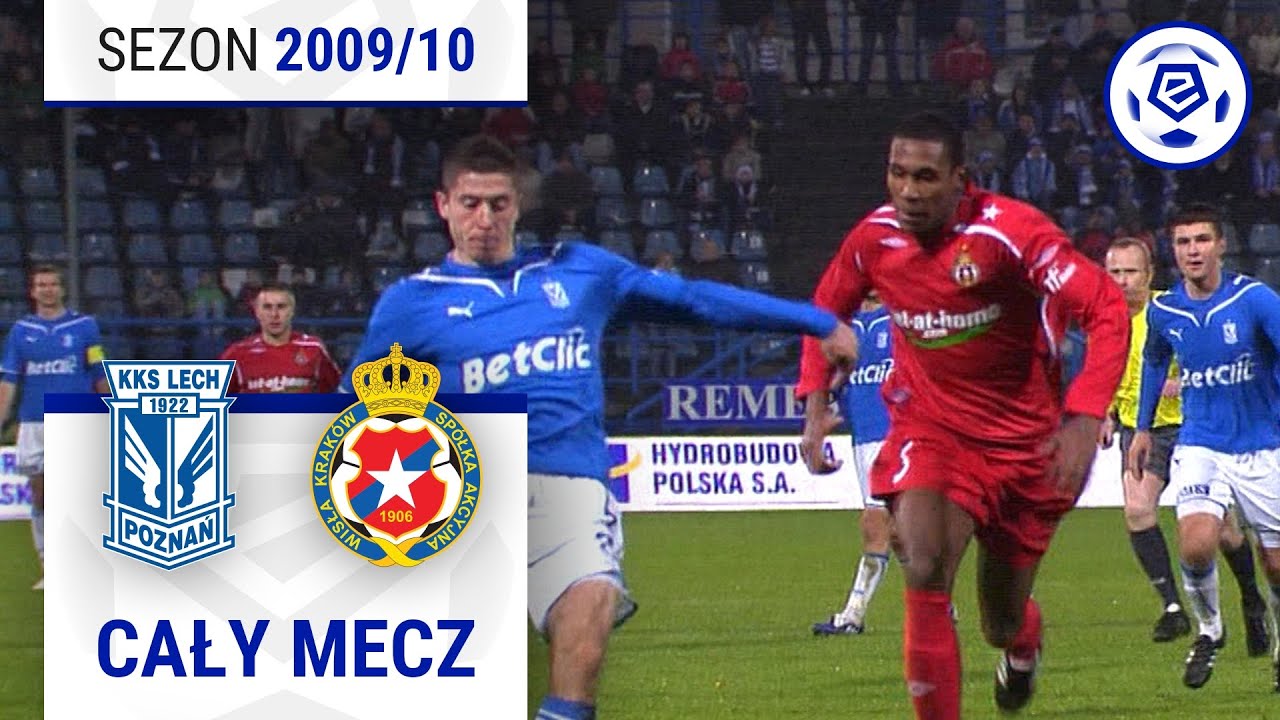 (1/2) Lech Poznań - Wisła Kraków | CAŁY MECZ | Ekstraklasa 2009/10 | 10. Kolejka